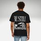 Be Still Tee